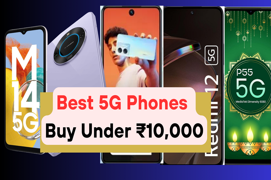 Best 5G Phones To Buy Under ₹10000 - Tech Unboxie Best 5G Phones To Buy ...